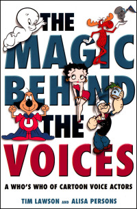Imagen de portada: The Magic Behind the Voices 9781578066957