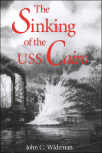 Titelbild: The Sinking of the USS Cairo 9780878056170