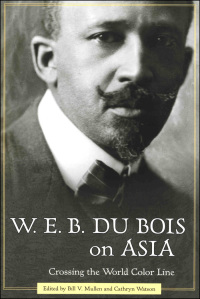 Imagen de portada: W. E. B. Du Bois on Asia 9781578068203