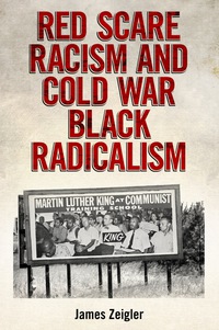 Imagen de portada: Red Scare Racism and Cold War Black Radicalism 9781496802385
