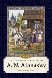 Omslagafbeelding: The Complete Folktales of A. N. Afanas'ev, Volume II 9781496802743