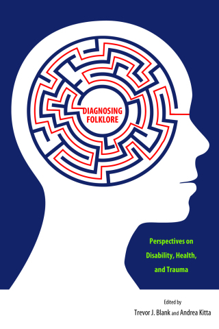 Cover image: Diagnosing Folklore 9781496814753