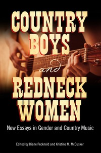 Cover image: Country Boys and Redneck Women 9781496805058