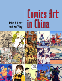 表紙画像: Comics Art in China 9781496846471