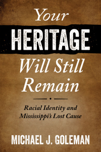 صورة الغلاف: Your Heritage Will Still Remain 9781496812049