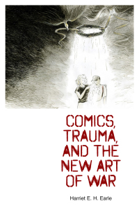 Immagine di copertina: Comics, Trauma, and the New Art of War 9781496812469