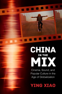 Cover image: China in the Mix 9781496823472