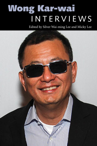 Omslagafbeelding: Wong Kar-wai 9781496820259