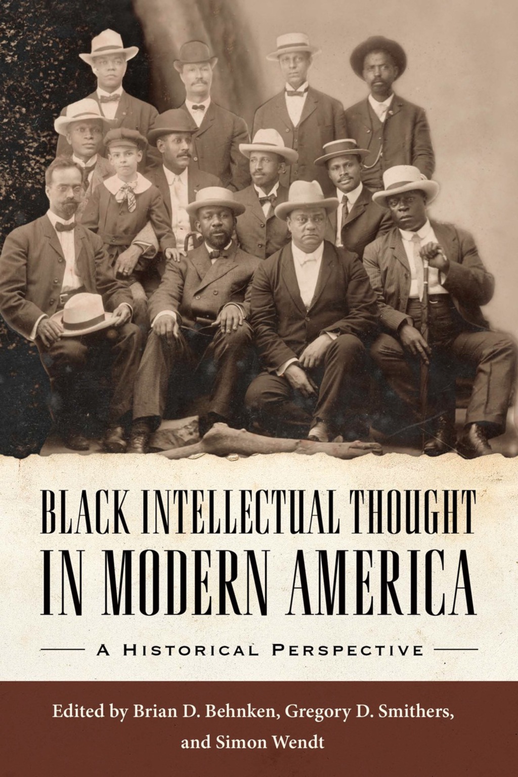 Black Intellectual Thought in Modern America A Historical Perspective