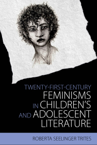 Imagen de portada: Twenty-First-Century Feminisms in Children's and Adolescent Literature 9781496813800