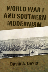 Cover image: World War I and Southern Modernism 9781496815415
