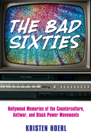 Imagen de portada: The Bad Sixties 9781496817235