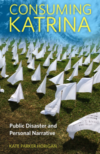 Cover image: Consuming Katrina 9781496817884