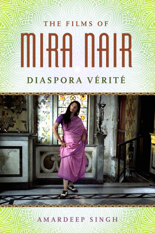Cover image: The Films of Mira Nair 9781496821164
