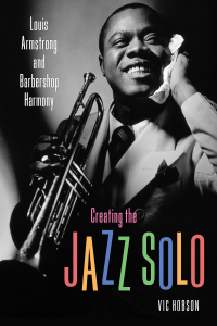 表紙画像: Creating the Jazz Solo 9781496819772