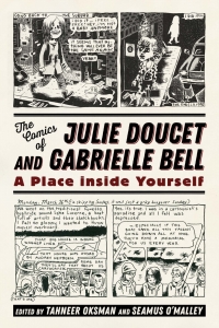 Imagen de portada: The Comics of Julie Doucet and Gabrielle Bell 9781496821096