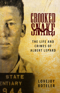 Cover image: Crooked Snake 9781496821706