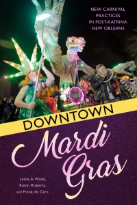 Omslagafbeelding: Downtown Mardi Gras 9781496823847
