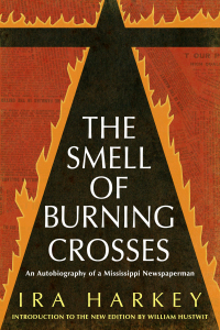 Imagen de portada: The Smell of Burning Crosses 5th edition 9781496824851