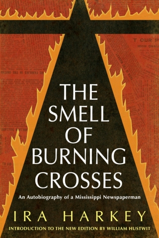 Cover image: The Smell of Burning Crosses 5th edition 9781496824851