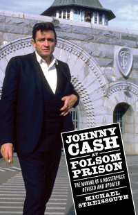 Cover image: Johnny Cash at Folsom Prison 9781496824905