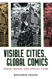 Cover image: Visible Cities, Global Comics 9781496825049