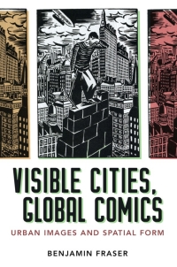 صورة الغلاف: Visible Cities, Global Comics 9781496825049