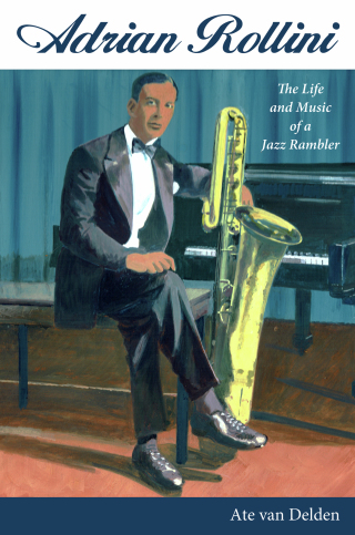 Cover image: Adrian Rollini 9781496825155