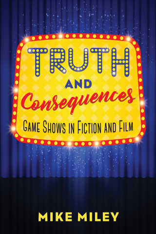 Cover image: Truth and Consequences 9781496825384