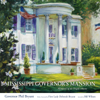 Imagen de portada: The Mississippi Governor's Mansion 9781496826350