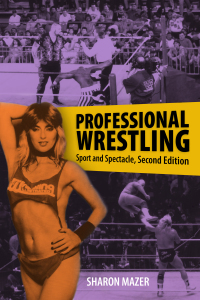 Cover image: Professional Wrestling 2nd edition 9781496826862