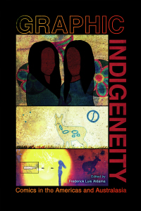 Cover image: Graphic Indigeneity 9781496828019