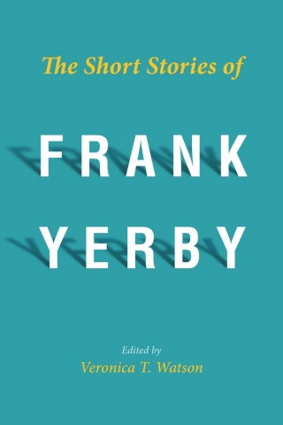 Cover image: The Short Stories of Frank Yerby 9781496828514