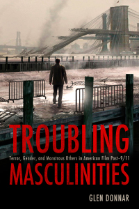 Cover image: Troubling Masculinities 9781496828576