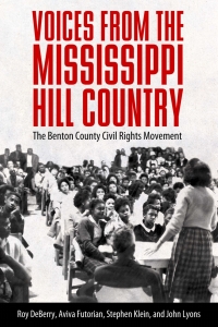 表紙画像: Voices from the Mississippi Hill Country 9781496828811