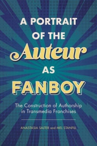 Cover image: A Portrait of the Auteur as Fanboy 9781496830470