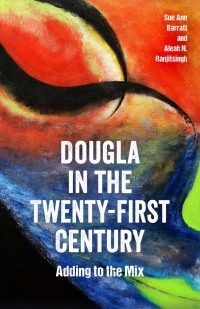 Cover image: Dougla in the Twenty-First Century 9781496833709