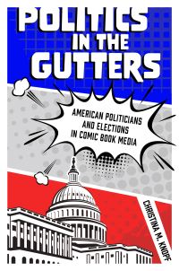 Cover image: Politics in the Gutters 9781496834232