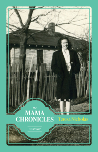 Cover image: The Mama Chronicles 9781496835253