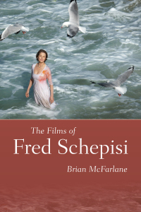 Cover image: The Films of Fred Schepisi 9781496835352