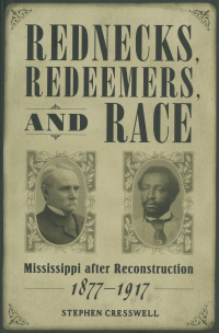 Cover image: Rednecks, Redeemers, and Race 9781617030369