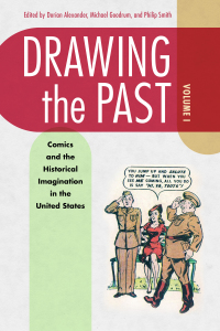 Omslagafbeelding: Drawing the Past, Volume 1 9781496837158