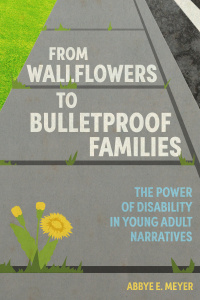 Omslagafbeelding: From Wallflowers to Bulletproof Families 9781496837578