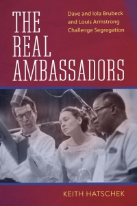 Imagen de portada: The Real Ambassadors 9781496837776