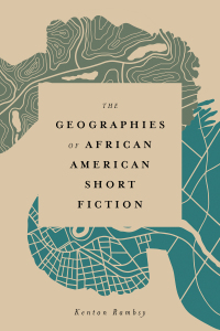 Omslagafbeelding: The Geographies of African American Short Fiction 9781496838728