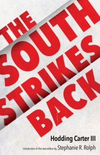 Cover image: The South Strikes Back 9781496840233