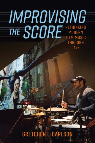 Cover image: Improvising the Score 9781496840721