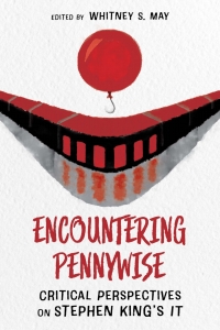 Cover image: Encountering Pennywise 9781496842220