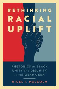 Cover image: Rethinking Racial Uplift 9781496842640