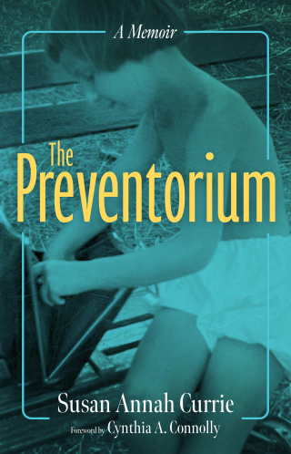 صورة الغلاف: The Preventorium 9781496842763